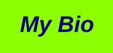 My Bio
